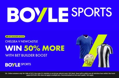 boyle sports chelsea newcastle bet boost