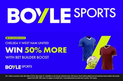 boyle sports chelsea west ham boost