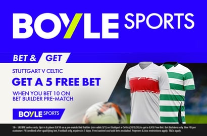 boyle sports stuttgart celtic free bet