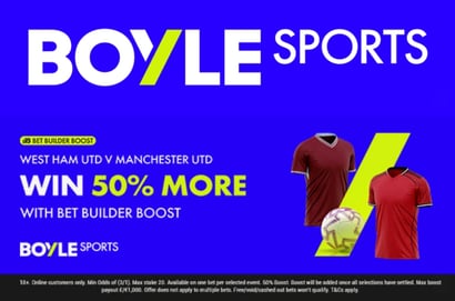 boyle sports west ham man utd bet boost