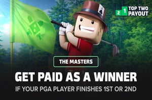 The Masters Offer – Get Paid As Winner If Your Pick Finishes 1st or 2nd