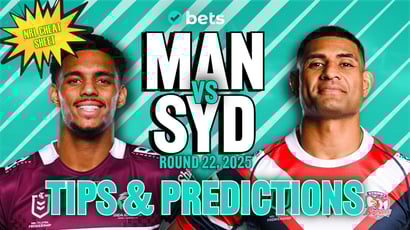 Manly Sea Eagles vs Sydney Roosters NRL Tips - Manly to edge Roosters at 4 Pines
