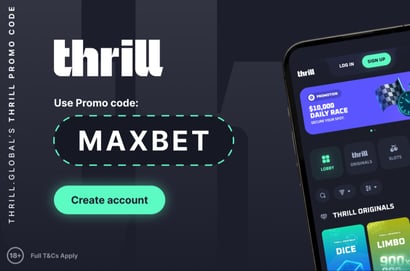 thrill-promo-code-maxbet