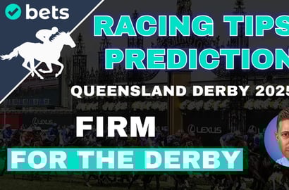 Queensland Derby 2025 Tips & Video Preview - Firm Agreement to take out Eagle Farm Group 1