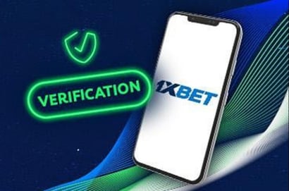 Verify Your 1xBet Account