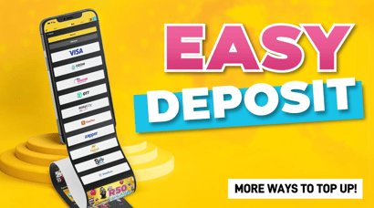 Easy Deposit & Easy Withdrawal