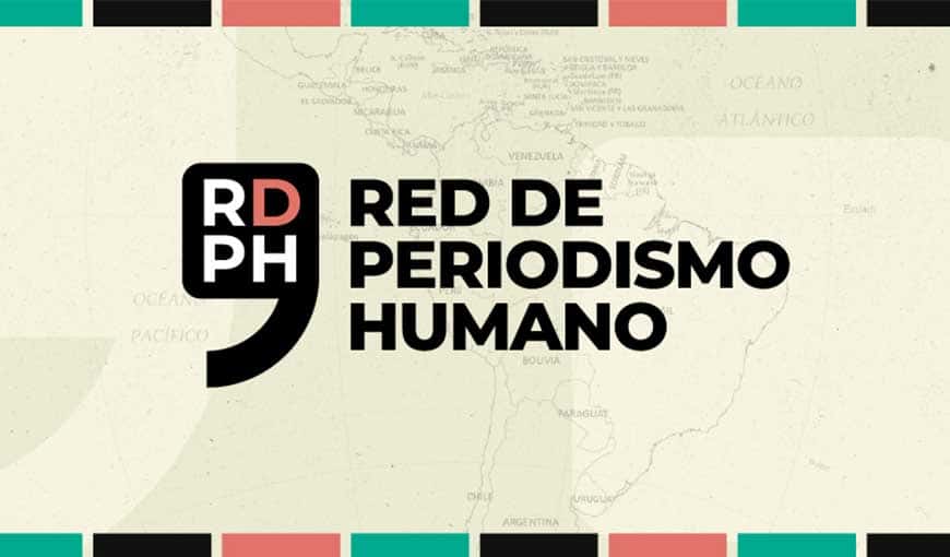 Ocho medios latinoamericanos conforman la Red de Periodismo Humano. Imagen: RED/ACCIÓN. 