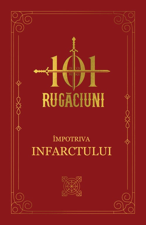 101 Rugăciuni Împotriva Infarctului
