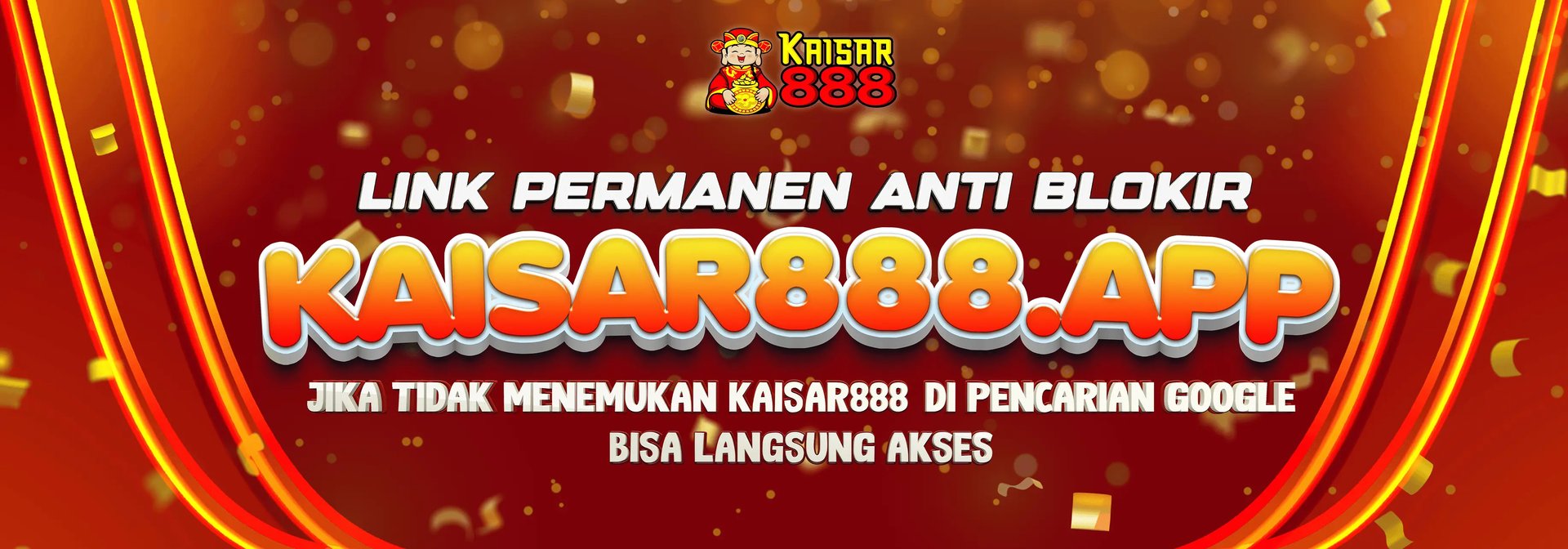 KAISAR888 Slot