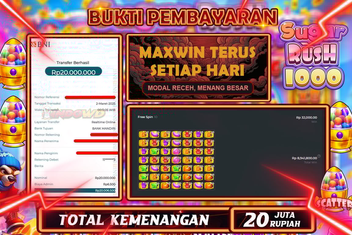 INDOWD JACKPOT SLOT SUGAR RUSH 1000 Rp20.000.000,- LUNAS