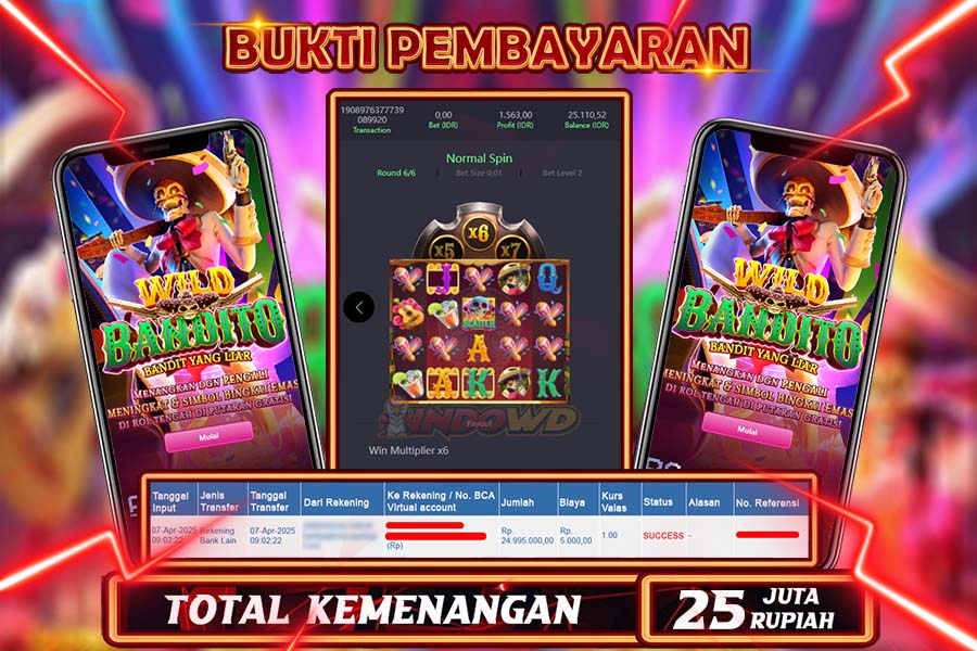 INDOWD JACKPOT SLOT WILD BANDITO Rp25.000.000,- LUNAS
