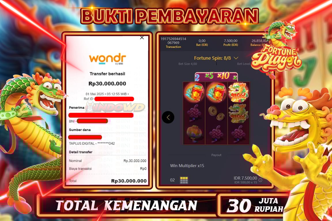 INDOWD JACKPOT SLOT FORTINE DRAGON Rp30.000.000,- LUNAS