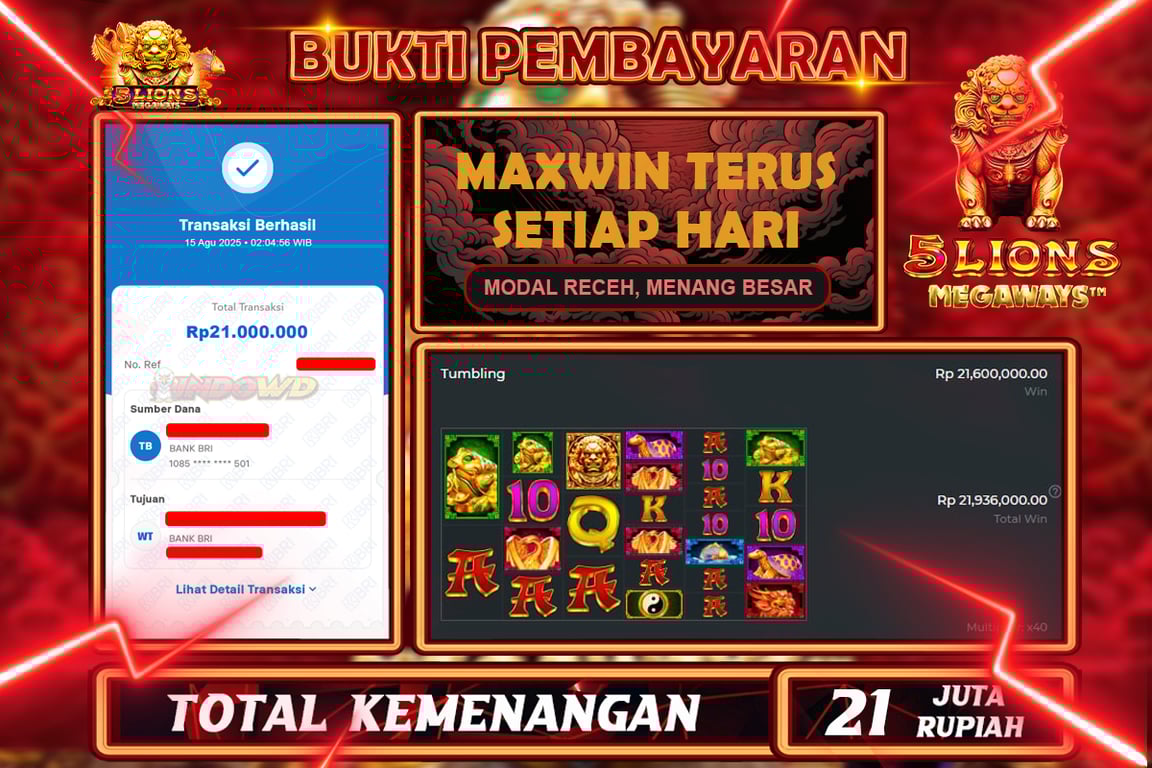 INDOWD JACKPOT SLOT 5 LIONS MEGAWAYS Rp21.000.000,- LUNAS
