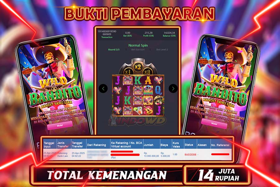INDOWD JACKPOT SLOT WILD BANDITO Rp14.000.000,- LUNAS