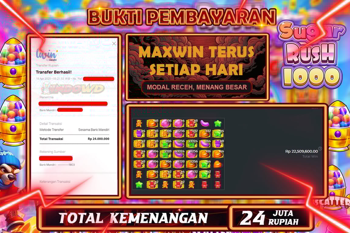 INDOWD JACKPOT SLOT SUGAR RUSH 1000 Rp24.000.000,- LUNAS