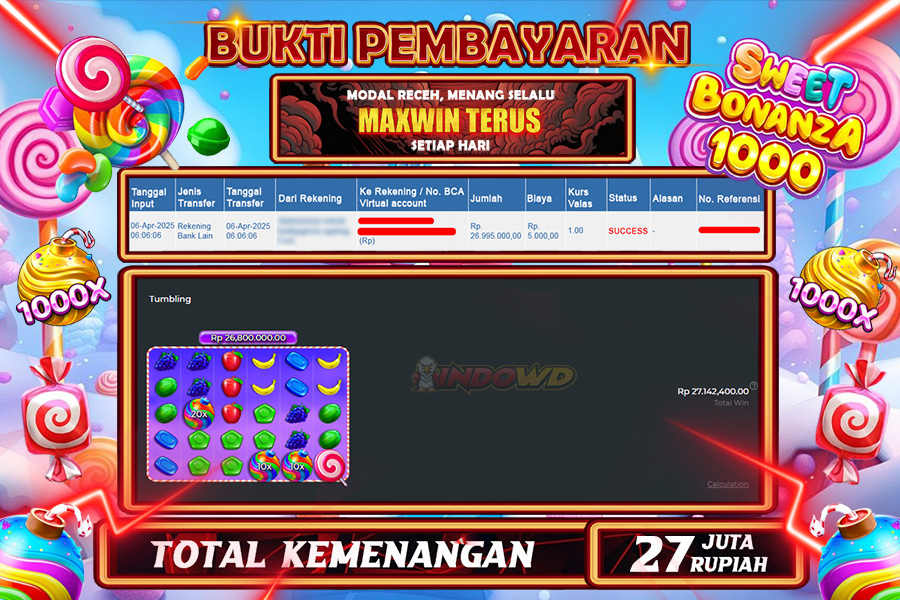 INDOWD JACKPOT SLOT SWEET BONANZA 1000 Rp27.000.000,- LUNAS
