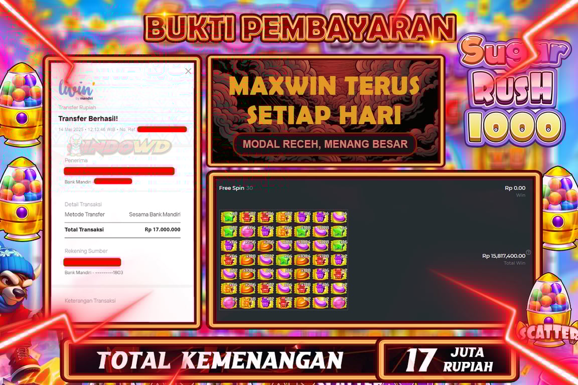 INDOWD JACKPOT SLOT SUGAR RUSH 1000 Rp17.000.000,- LUNAS
