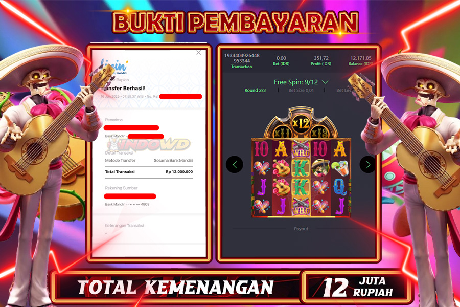 INDOWD JACKPOT SLOT WILD BANDITO Rp12.000.000,- LUNAS