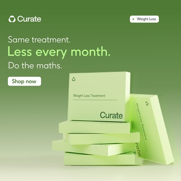 Curate ad: Same treatment. Less every month. Do the maths.