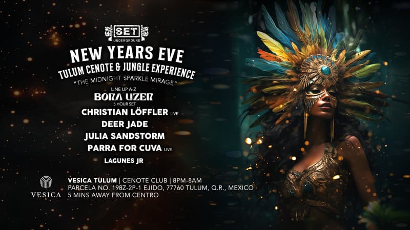 set underground nye at vesica tulum 2025