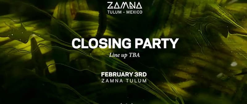 closing party zamna
