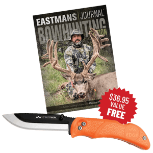 Eastmans Web 25 Print Offer - 1 Year Non-Auto Renewal - Bowhunting Magazine Free Knife - 6 Issues