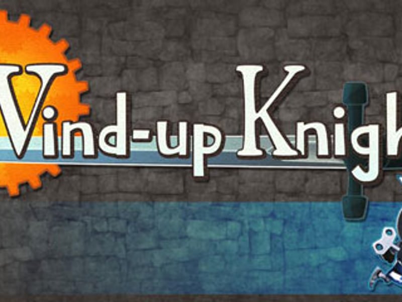 Wind up Knight