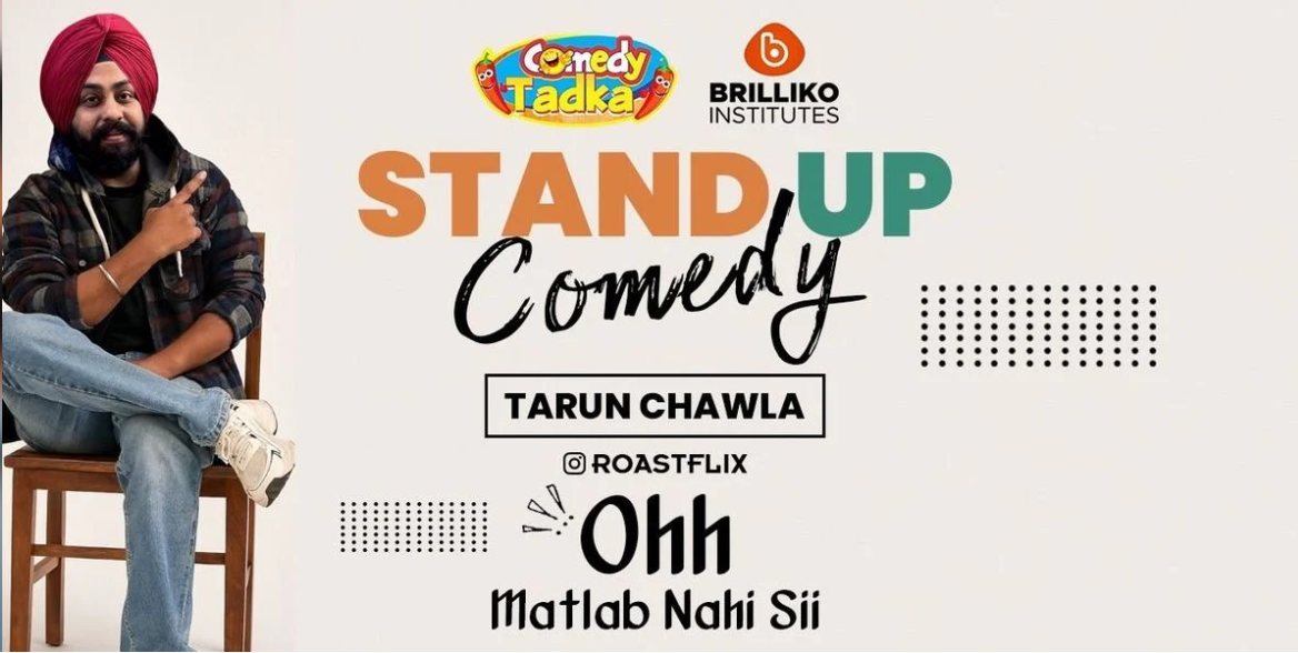 OHH MATLAB NAHI SII..by TARUN CHAWLA - Roastflix