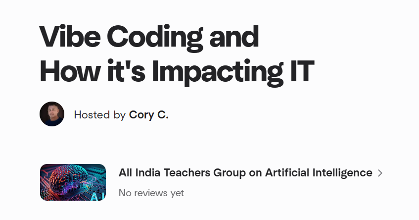 Vibe Coding and How it's Impacting IT