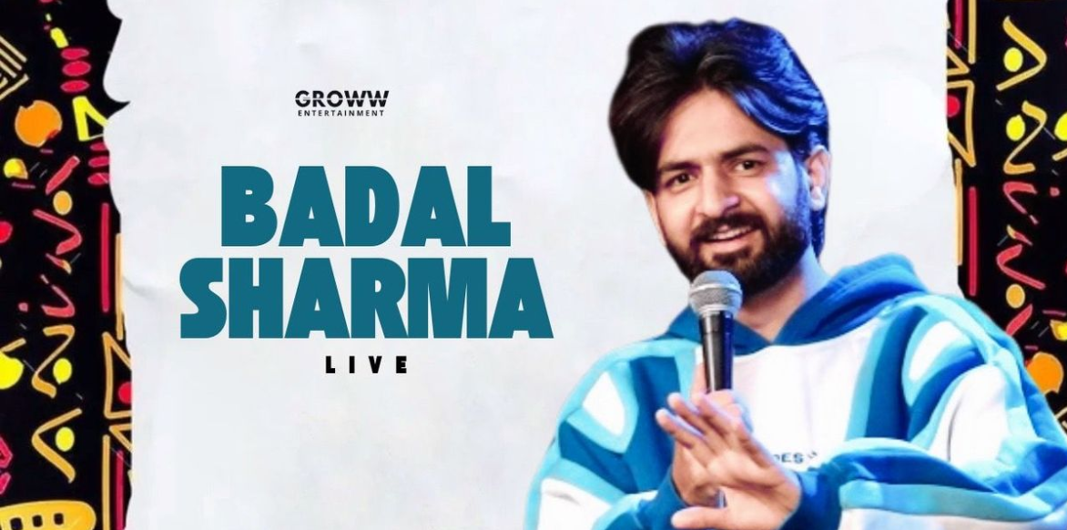 Badal Sharma LIVE
