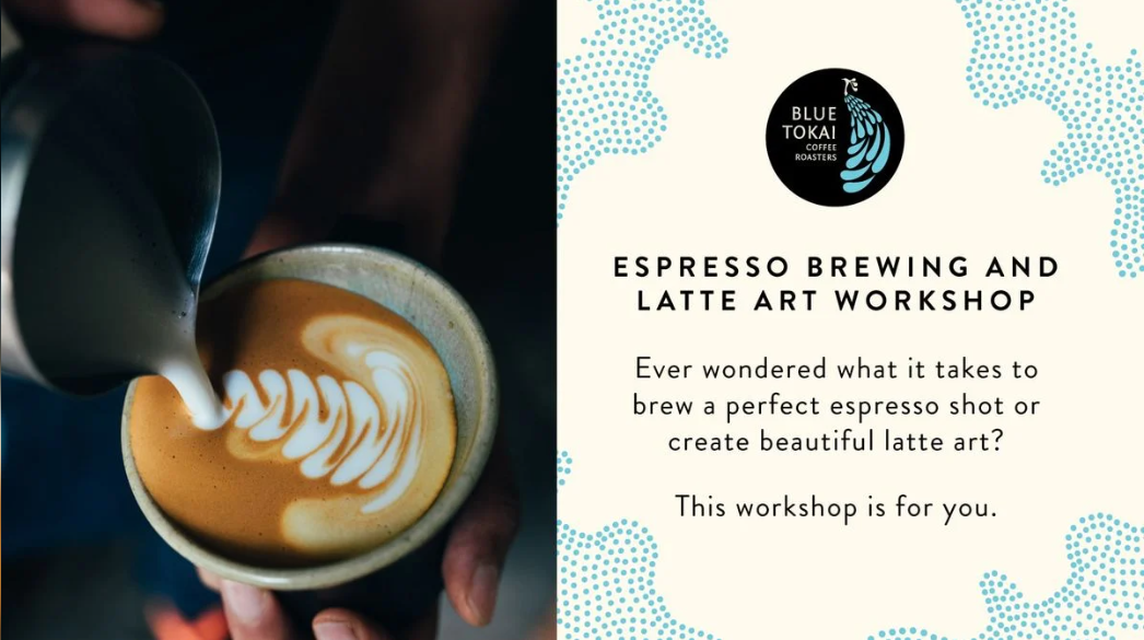 Espresso Brewing and Latte Art Workshop