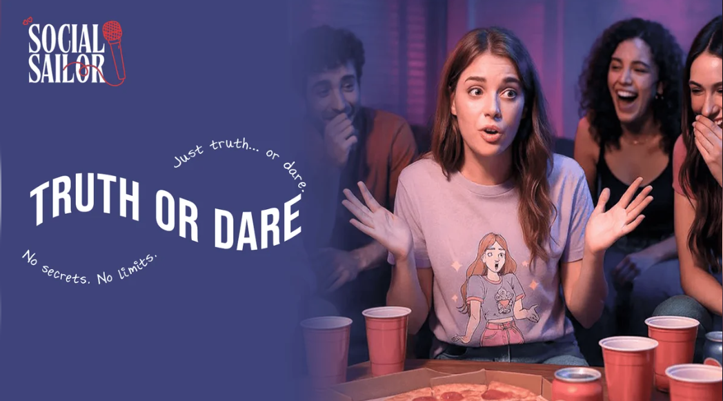 Truth & Dare