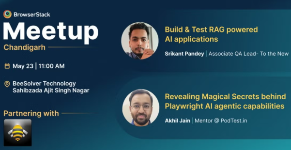 BrowserStack QA Meetup- Chandigarh (May 23)