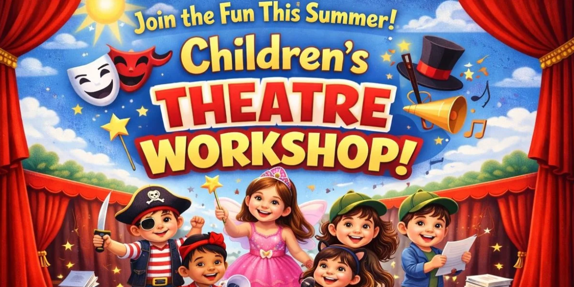 Children's Summer Theatre Workshop