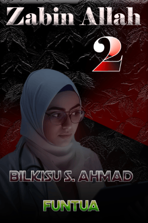 Zabin Allah Book 2 by bilkisu s ahmed funtua