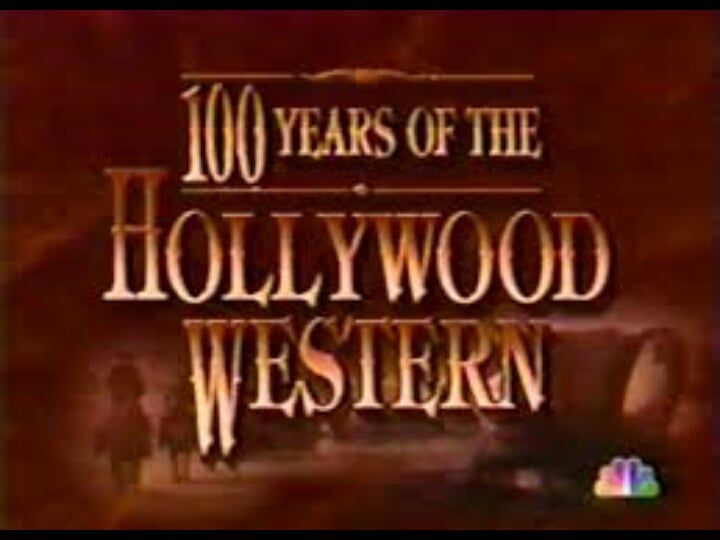 100-years-of-the-hollywood-western-tt0268102-1
