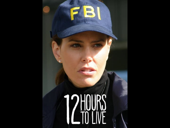 12-hours-to-live-tt0790589-1