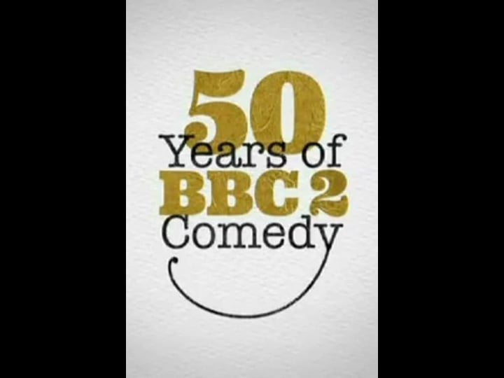 50-years-of-bbc2-comedy-4306130-1