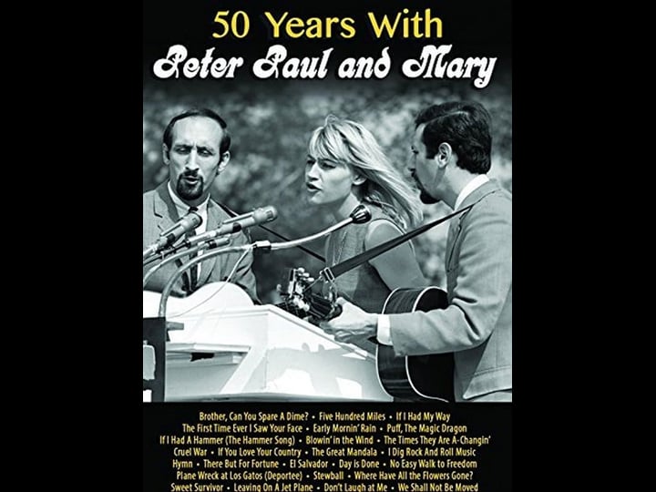 50-years-with-peter-paul-and-mary-tt5443416-1