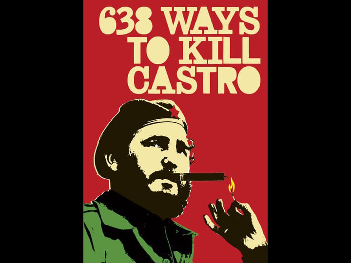 638-ways-to-kill-castro-749355-1