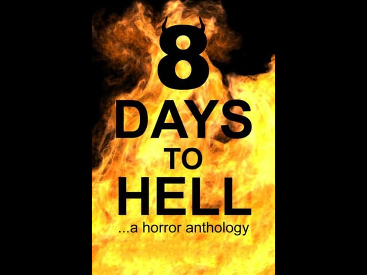 8-days-to-hell-tt7033820-1