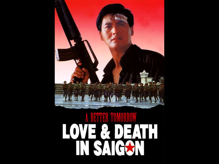 a-better-tomorrow-iii-love-and-death-in-saigon-tt0098691-1
