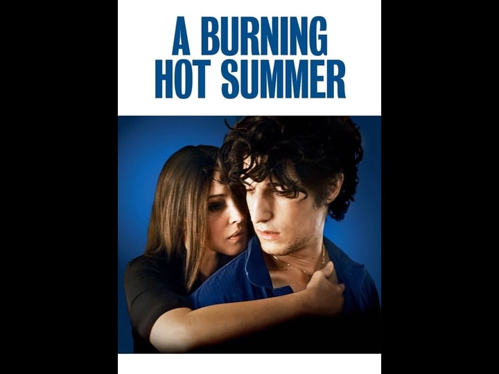 a-burning-hot-summer-tt1740053-1