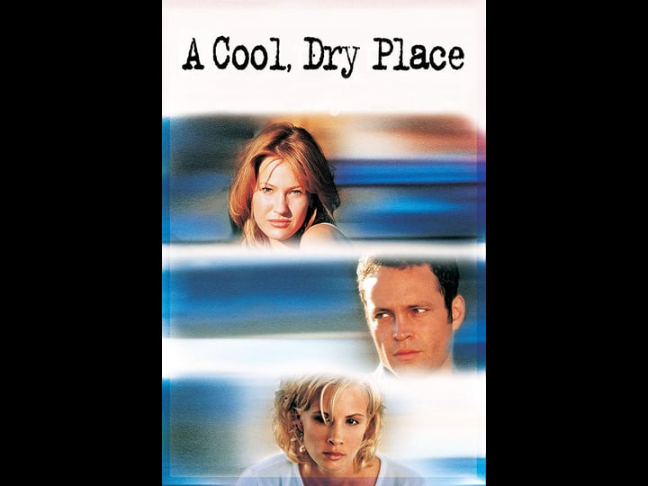 a-cool-dry-place-tt0120642-1