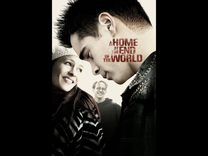 a-home-at-the-end-of-the-world-tt0359423-1