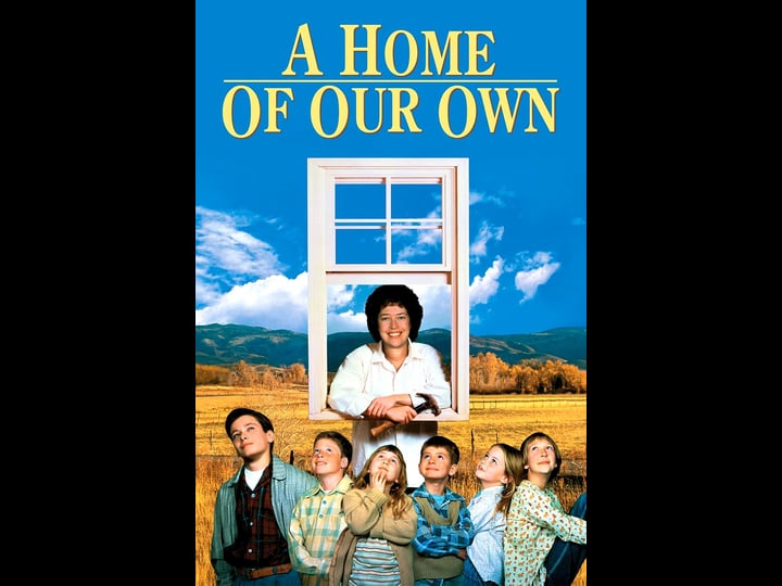 a-home-of-our-own-tt0107130-1