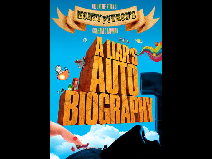 a-liars-autobiography-the-untrue-story-of-monty-pythons-graham-chapman-tt1979172-1