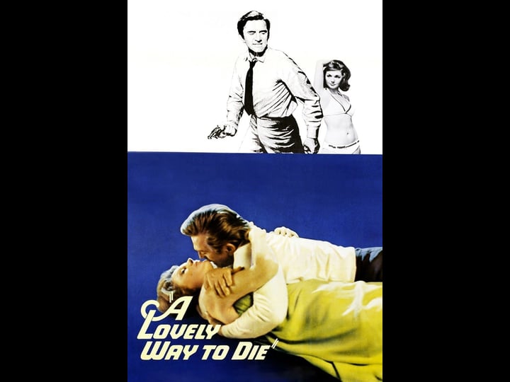 a-lovely-way-to-die-tt0063246-1
