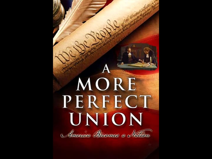 a-more-perfect-union-america-becomes-a-nation-tt0300212-1