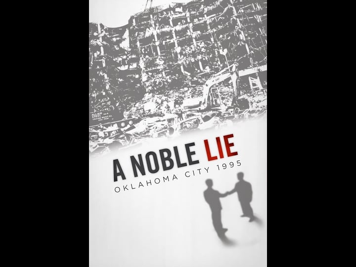 a-noble-lie-oklahoma-city-1995-4320958-1